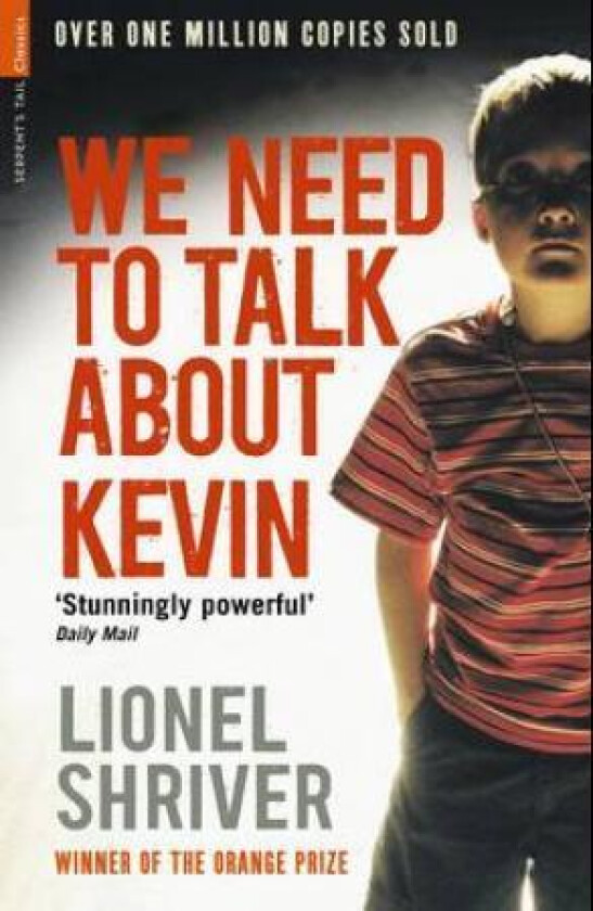 We Need To Talk About Kevin Av Lionel Shriver