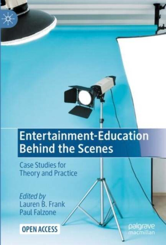Entertainment-Education Behind the Scenes