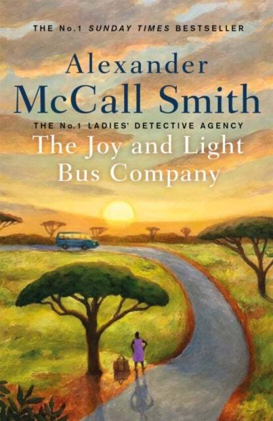 The Joy and Light Bus Company av Alexander McCall Smith