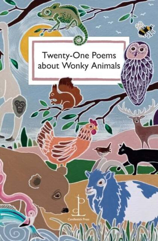 Twenty-One Poems about Wonky Animals av Various authors