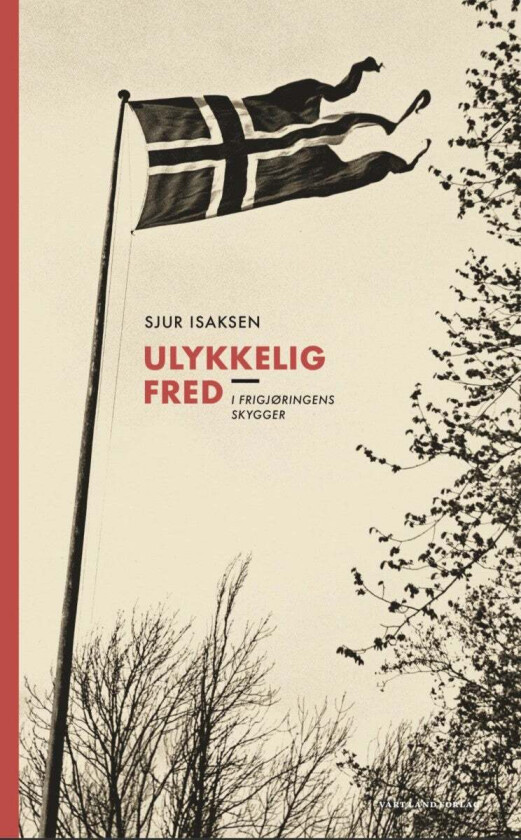 Ulykkelig fred av Sjur Isaksen