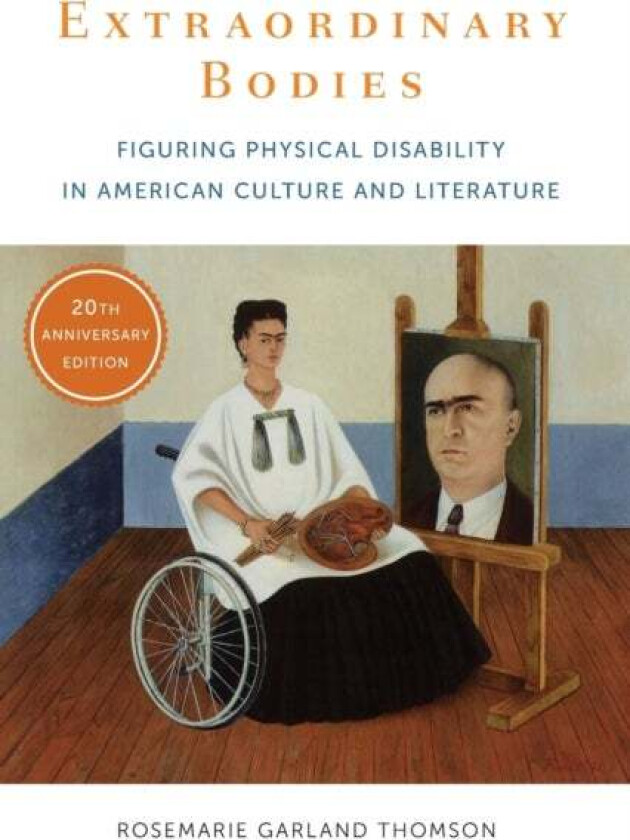 Extraordinary Bodies av Rosemarie Garland Thomson