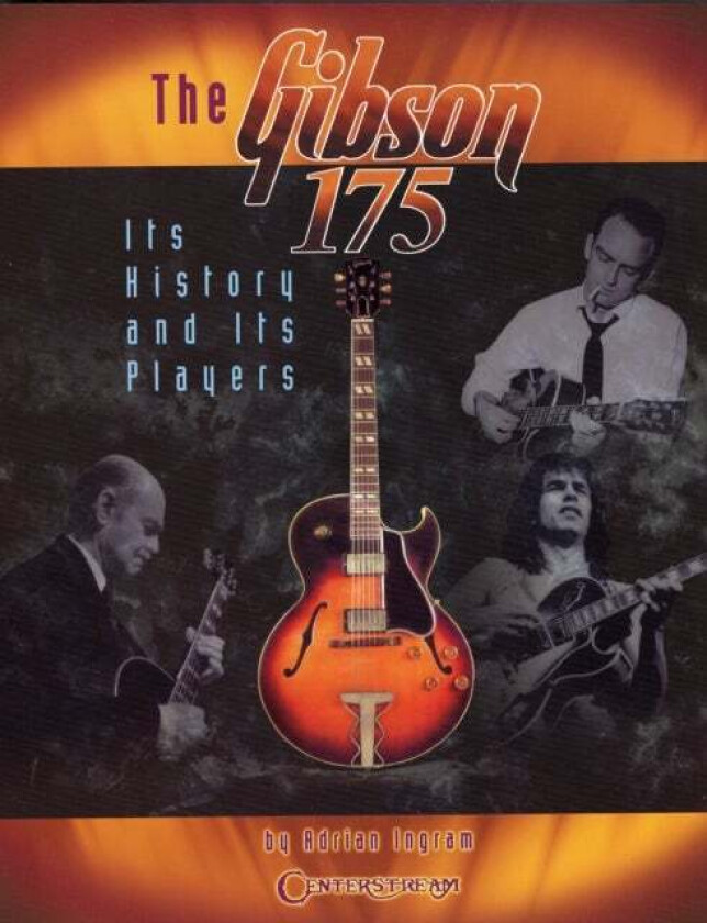 The Gibson 175 av Adrian Ingram