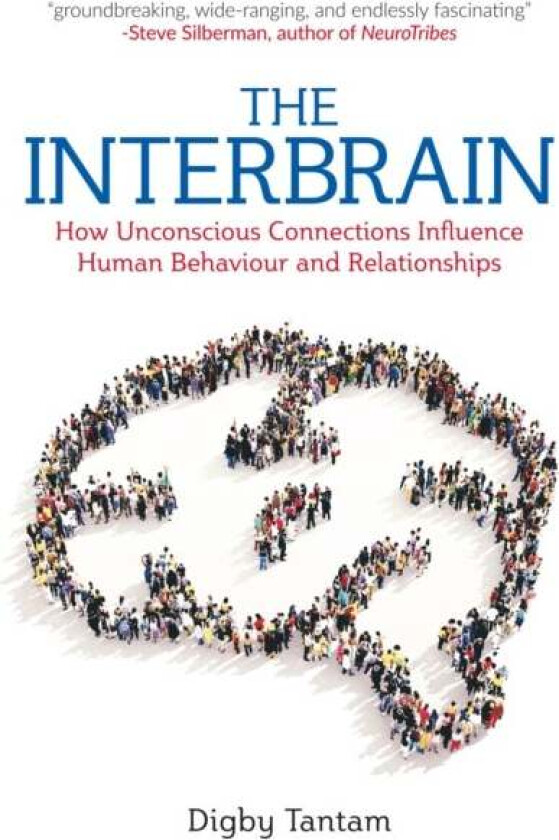 The Interbrain av Digby Tantam
