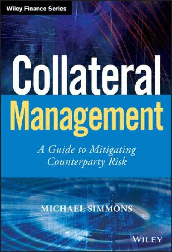 Collateral Management av Michael Simmons
