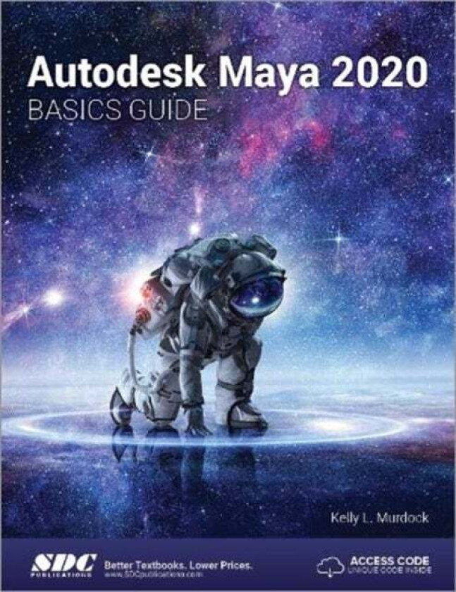 Autodesk Maya 2020 Basics Guide av Kelly L. Murdock