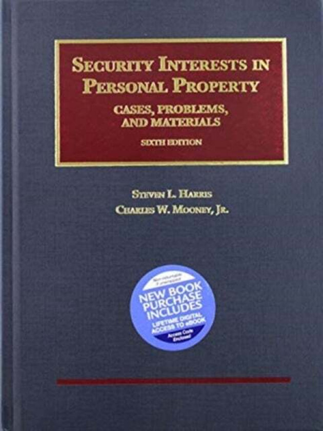 Security Interests in Personal Property - CasebookPlus av Steven L. Harris, Charles W. Mooney Jr.