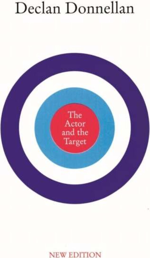The Actor and the Target av Declan Donnellan
