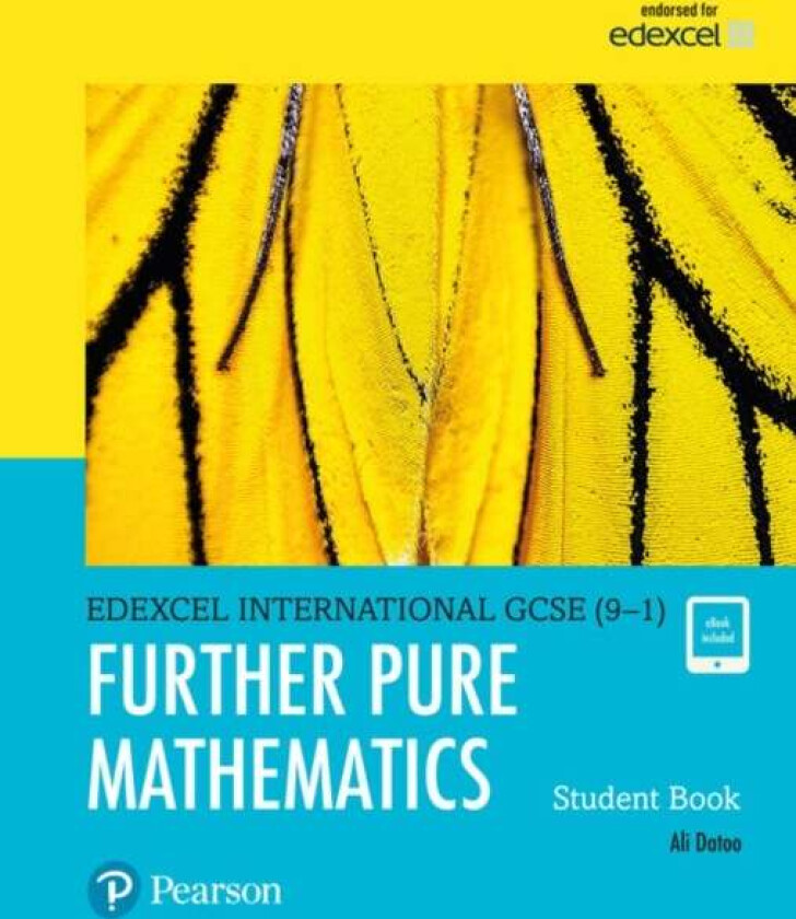Pearson Edexcel International GCSE (9-1) Further Pure Mathematics Student Book av Brenda Parkes, Ali Datoo