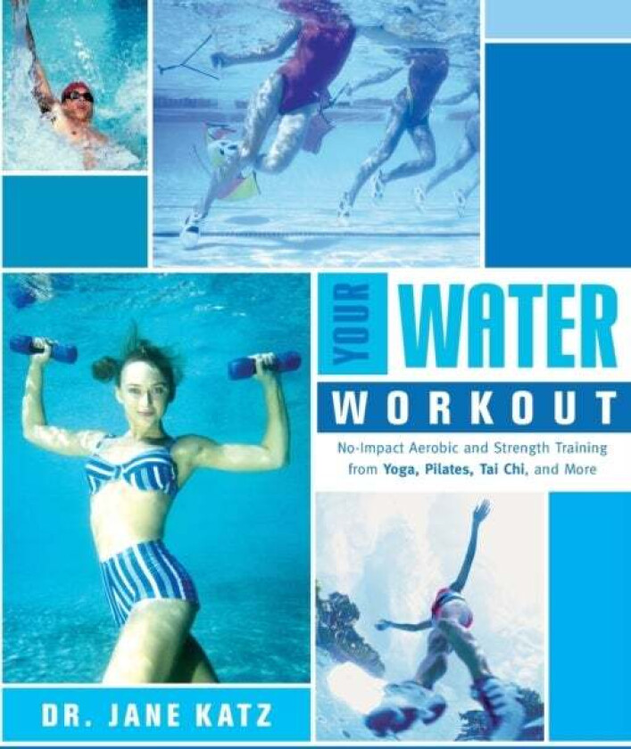 Your Water Workout av Jane Katz