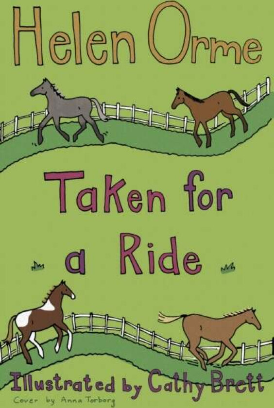 Taken for a Ride av Orme Helen