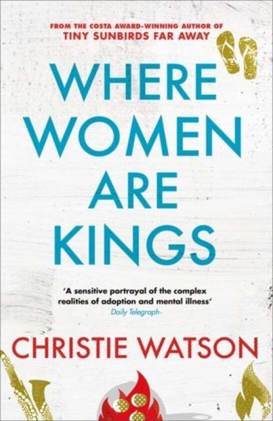 Where Women are Kings av Christie Watson