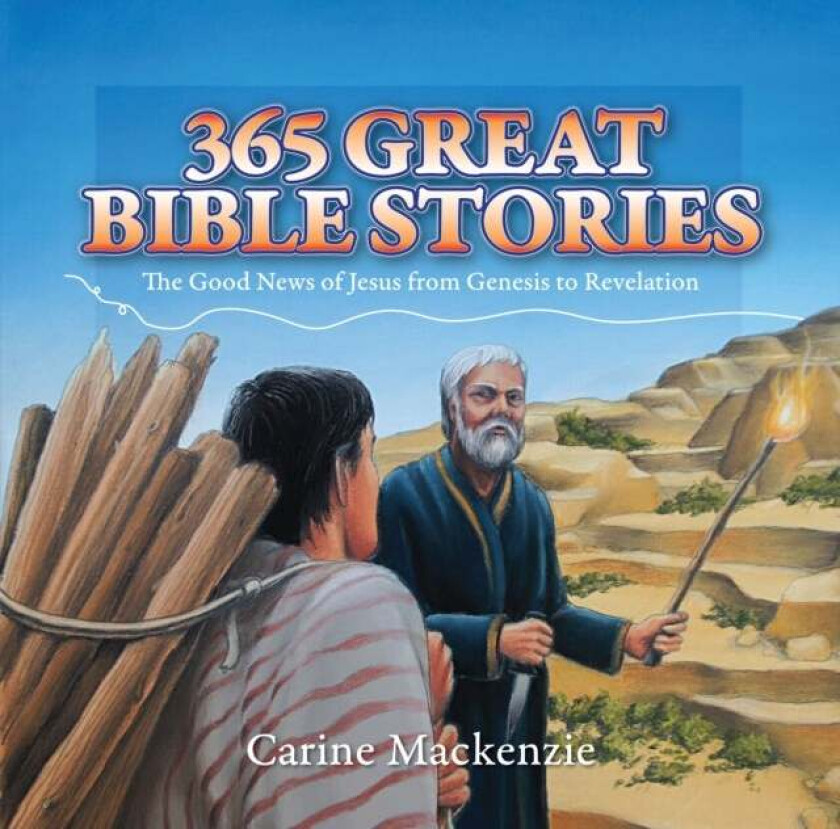 365 Great Bible Stories av Carine MacKenzie