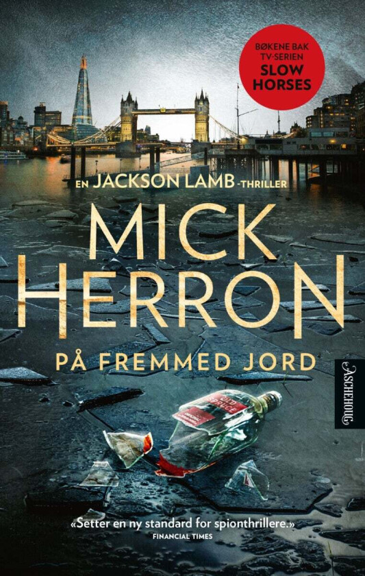 På fremmed jord av Mick Herron