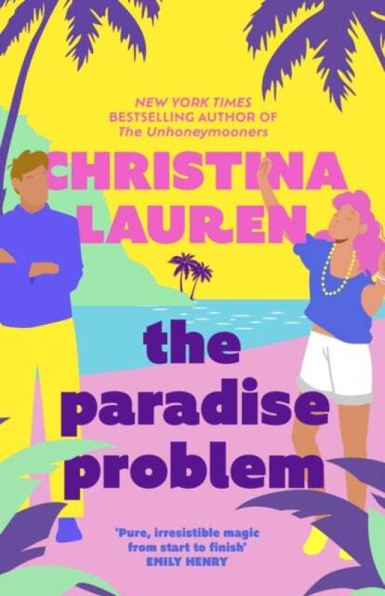 The Paradise Problem Av Christina Lauren