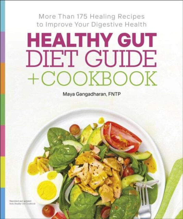 Healthy Gut Diet Guide + Cookbook Av Gavin Rdn Cssd Cd-N Cde Pritchard, Maya Ntp Gangadharan