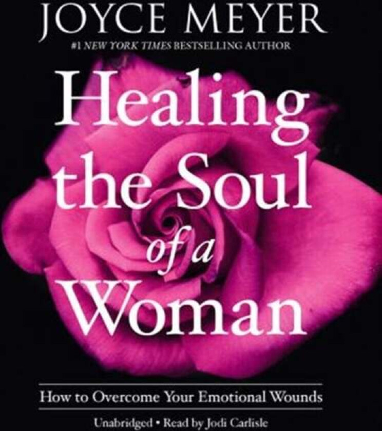 Healing the Soul of a Woman av Joyce Meyer