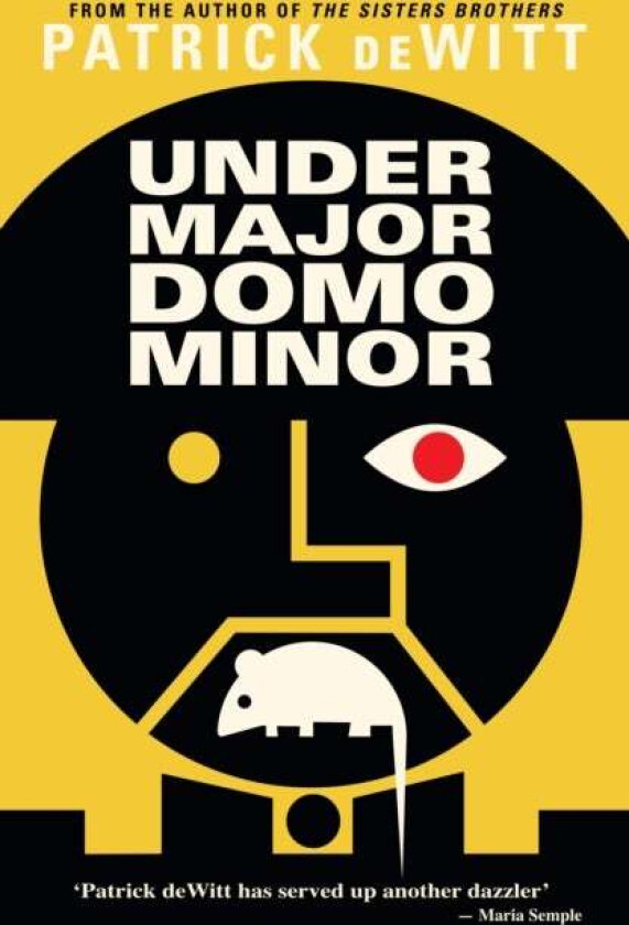 Undermajordomo Minor av Patrick (Y) deWitt