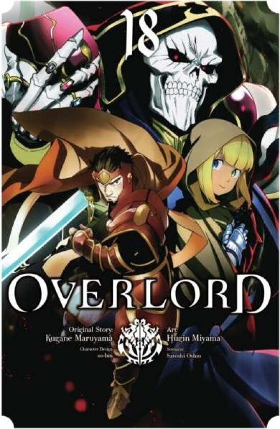 Overlord, Vol. 18 (manga) av Kugane Maruyama, Satoshi Oshio