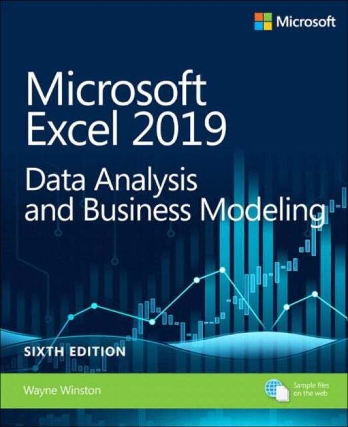 Microsoft Excel 2019 Data Analysis and Business Modeling av Wayne Winston