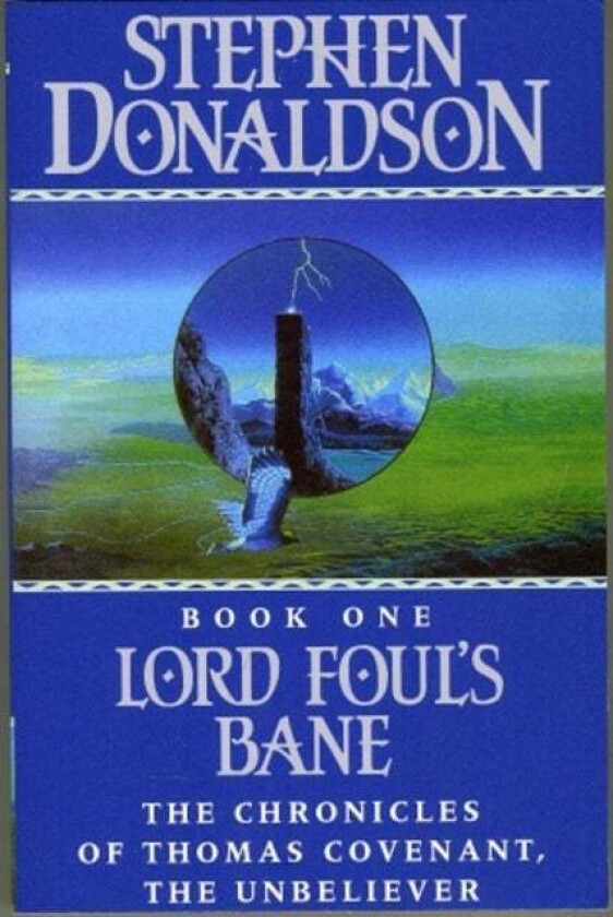 Lord Foul's Bane av Stephen Donaldson