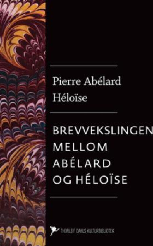 Brevvekslingen mellom Abélard og Héloïse av Pierre Abélard