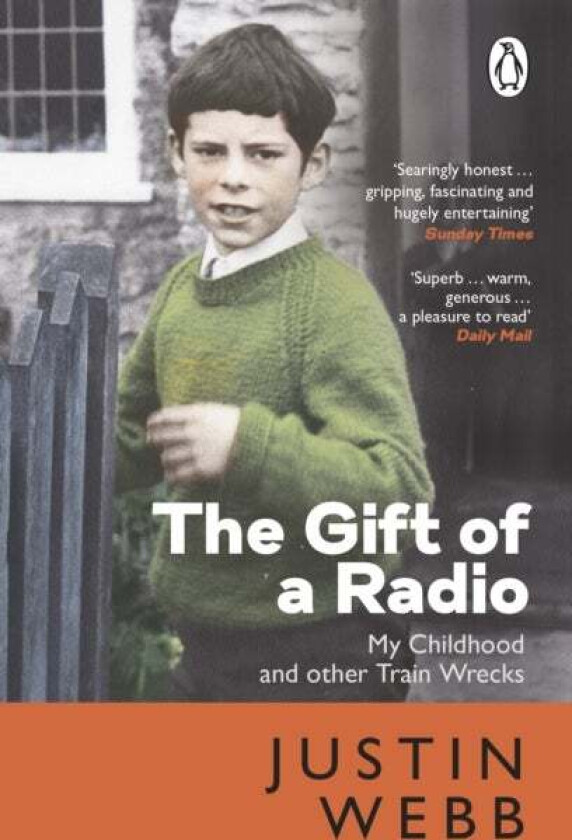 The Gift of a Radio av Justin Webb
