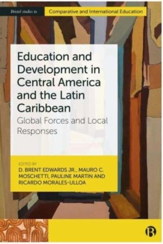 Education And Development In Central America And The Latin Caribbean