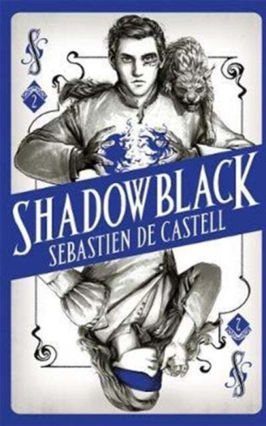 Spellslinger 2: Shadowblack av Sebastien de Castell