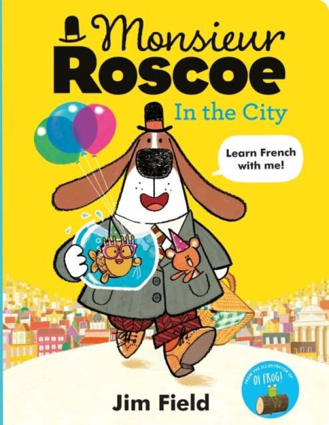 Monsieur Roscoe in the City av Jim Field