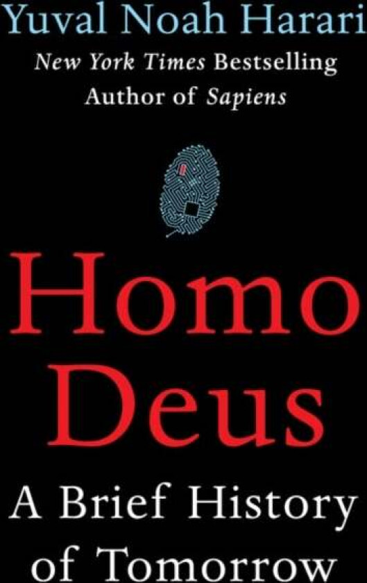 Homo Deus av Yuval Noah Harari