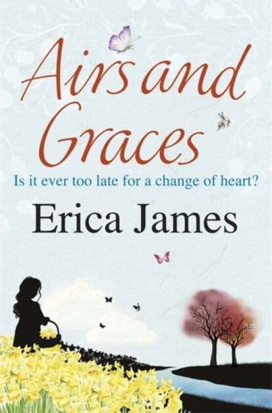 Airs and Graces av Erica James