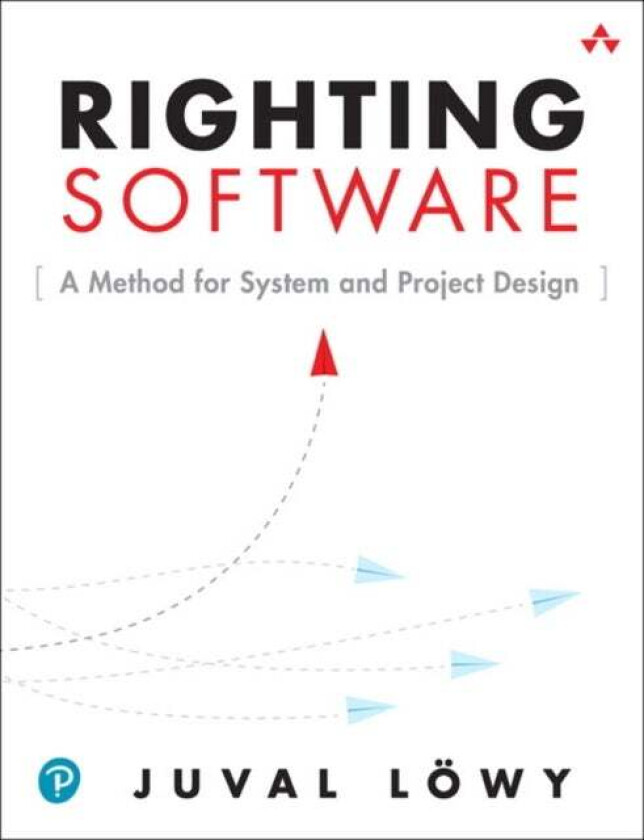 Righting Software av Juval Loewy