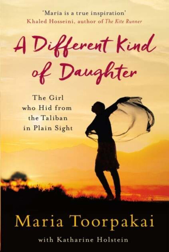 A Different Kind of Daughter av Maria Toorpakai, Katharine Holstein