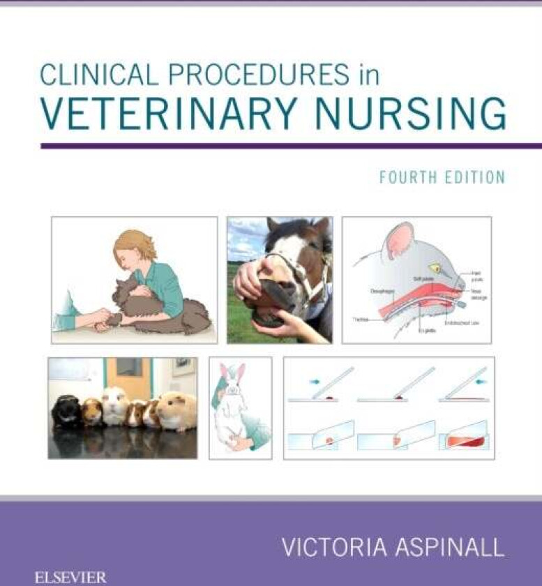 Clinical Procedures in Veterinary Nursing av Victoria Aspinall