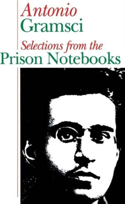 Prison notebooks av Antonio Gramsci