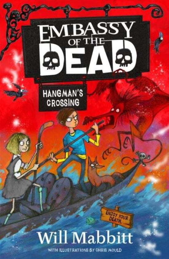 Embassy of the Dead: Hangman's Crossing av Will Mabbitt