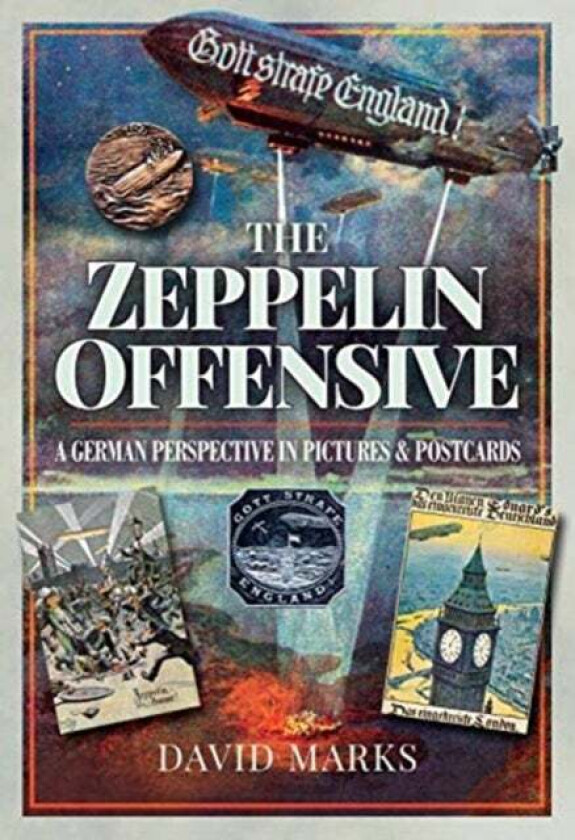 The Zeppelin Offensive av David Marks