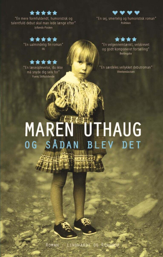 Og sådan blev det av Maren Uthaug