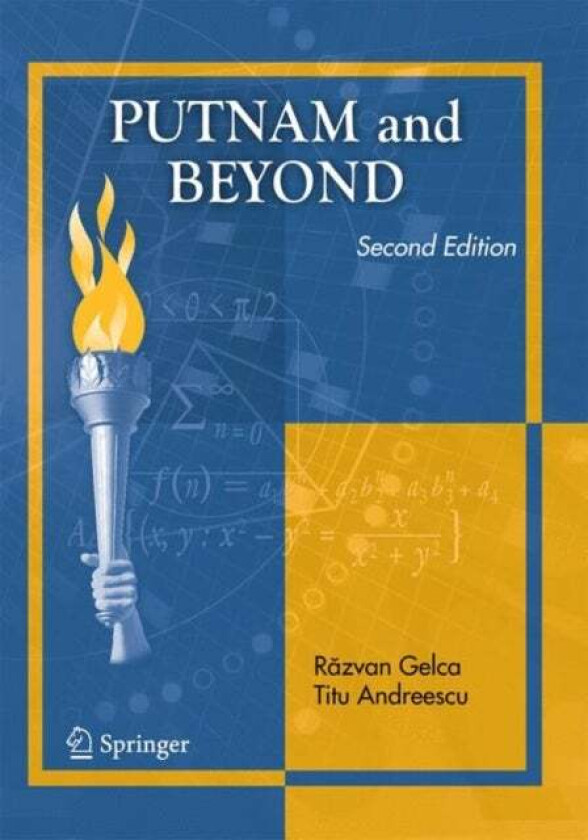 Putnam and Beyond av Razvan Gelca, Titu Andreescu