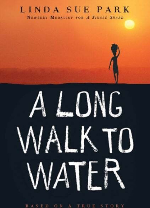 A Long Walk to Water av Linda Sue Park