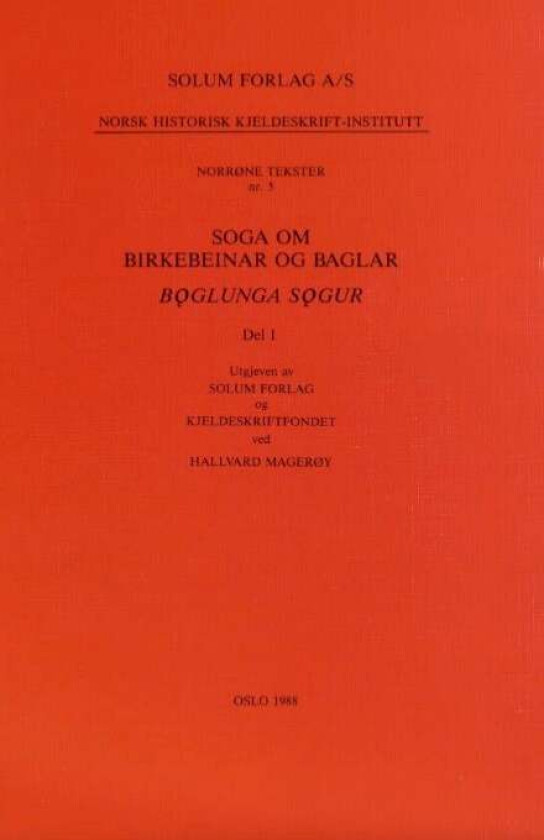 Soga om birkebeinar og baglar av Hallvard Magerøy