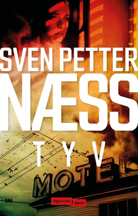 Tyv av Sven Petter Næss