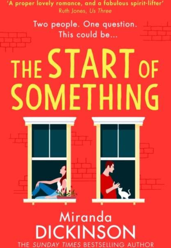 The Start of Something av Miranda Dickinson