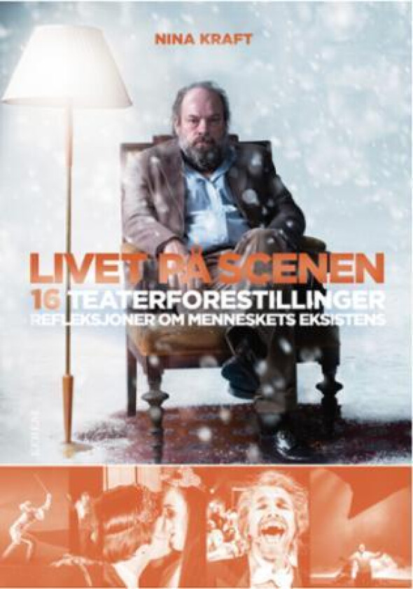 Livet på scenen av Nina Kraft