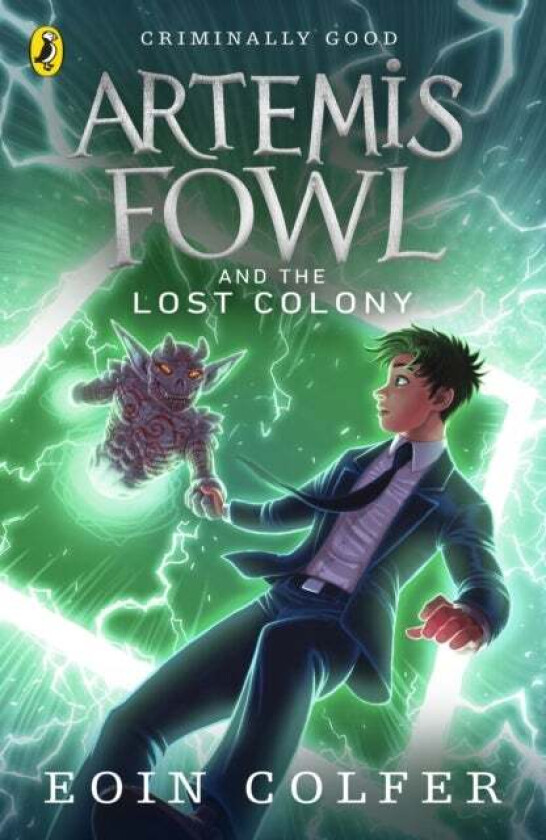 Artemis Fowl and the Lost Colony av Eoin Colfer