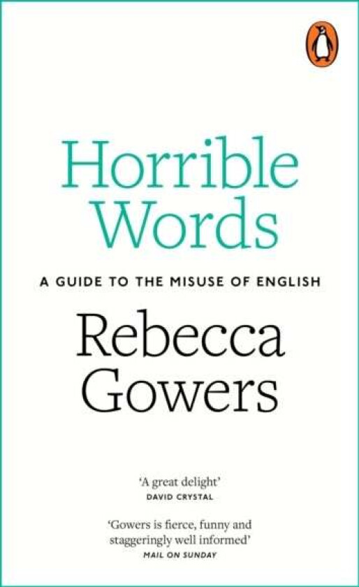 Horrible Words av Rebecca Gowers