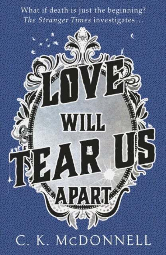 Love Will Tear Us Apart av C. K. McDonnell