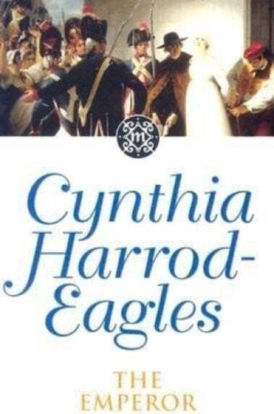 The Emperor av Cynthia Harrod-Eagles