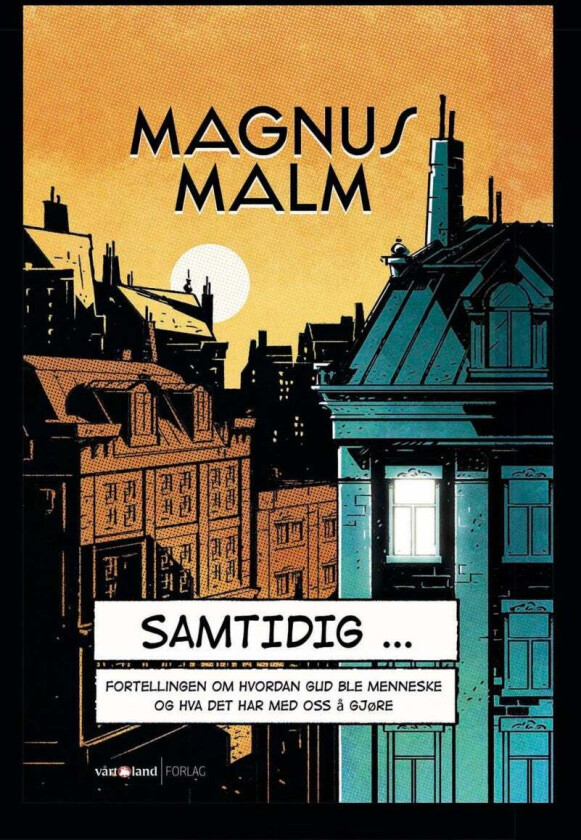 Samtidig- av Magnus Malm